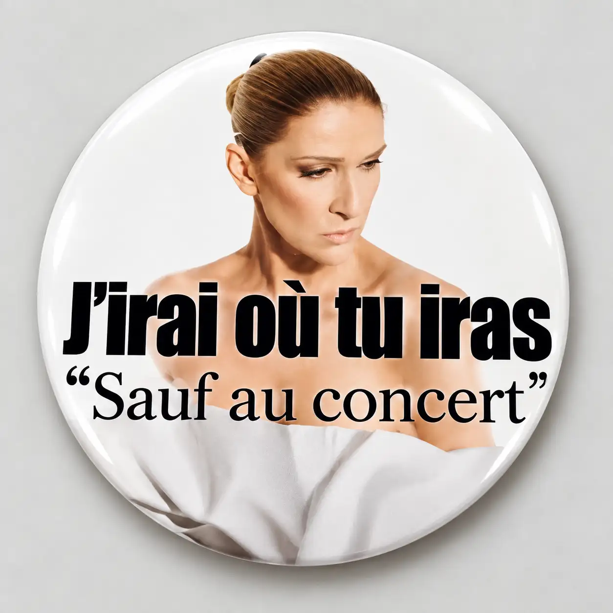 Badge Céline Dion